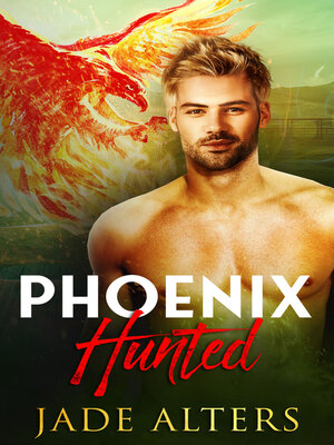 cover image of Phoenix Hunted